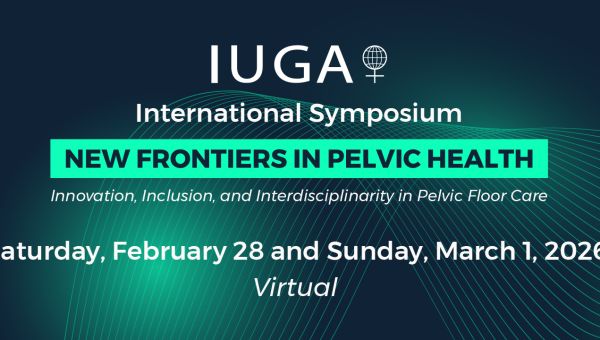 IUGA International Symposium 2026: New Frontiers in Pelvic Health
